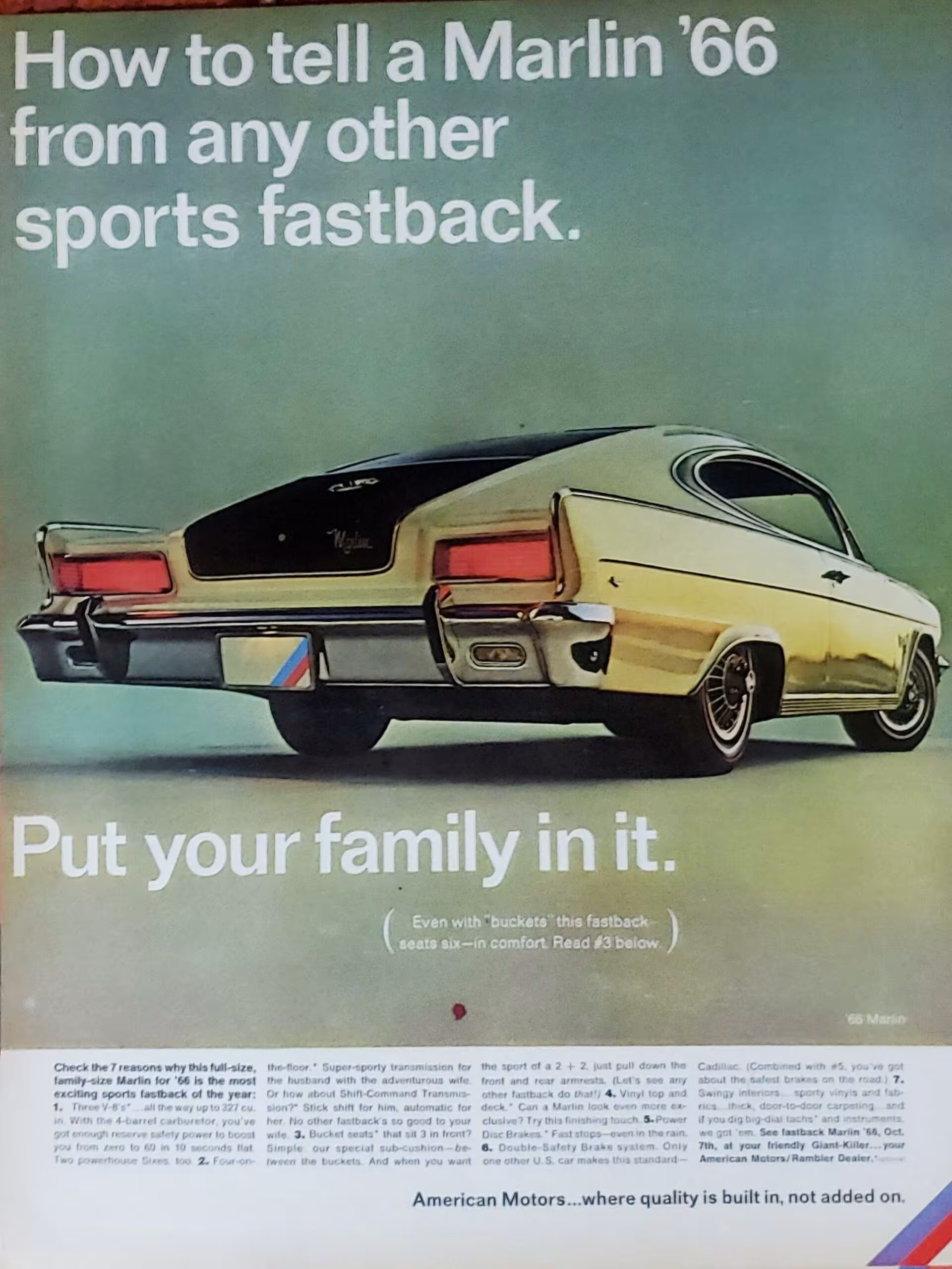 How to tell a Marlin 66 from any other sports fastback. Put your family in it.