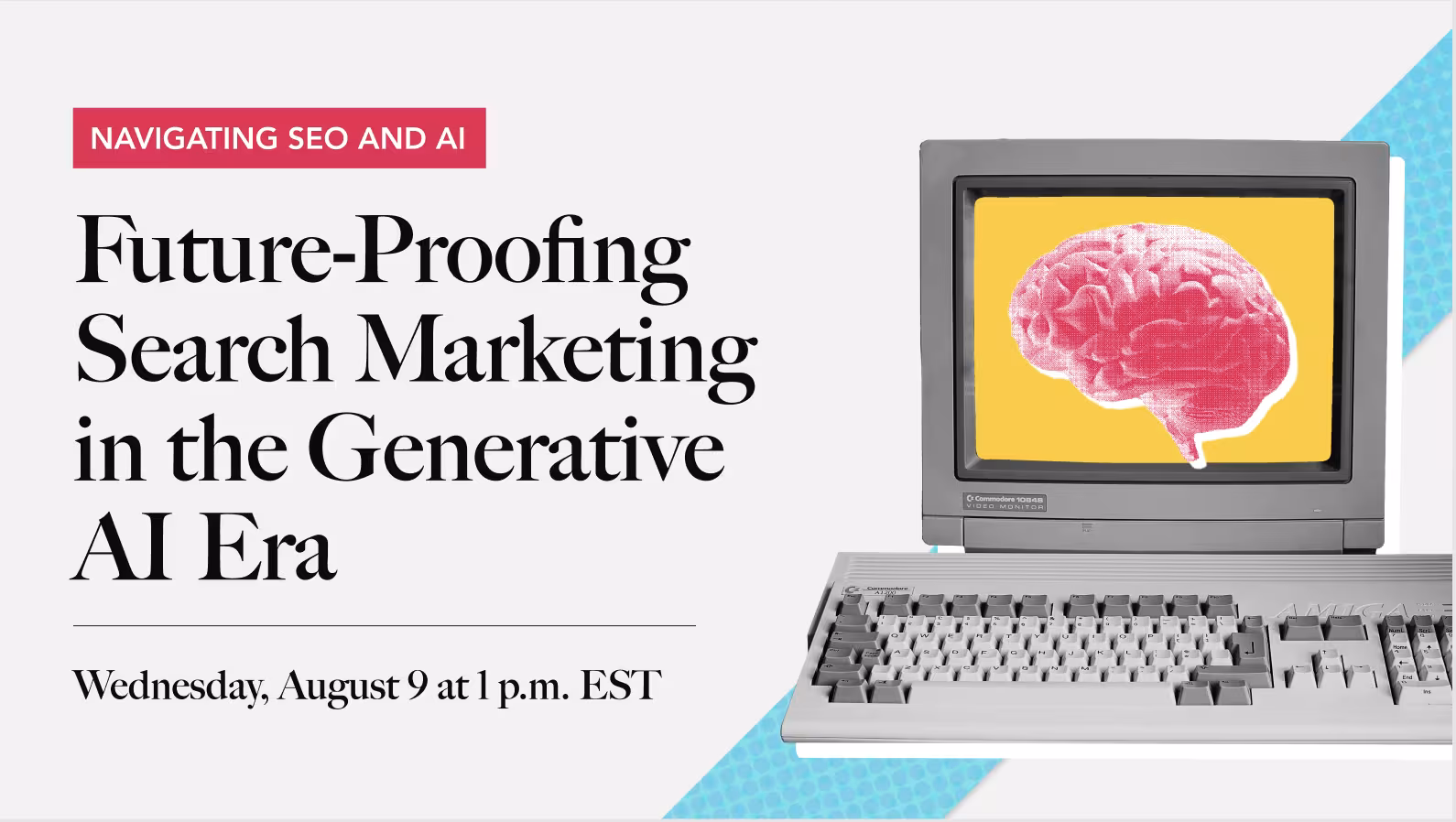 Navigating SEO and AI: Future-Proofing Search Marketing in the Generative AI Era