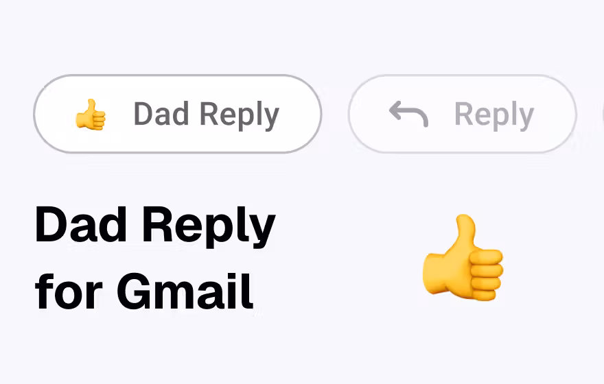 Dad Reply